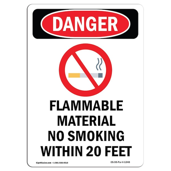 Safety Sign, OSHA Danger, 24" Height, Flammable Material, Portrait, D-1824-V-1248
